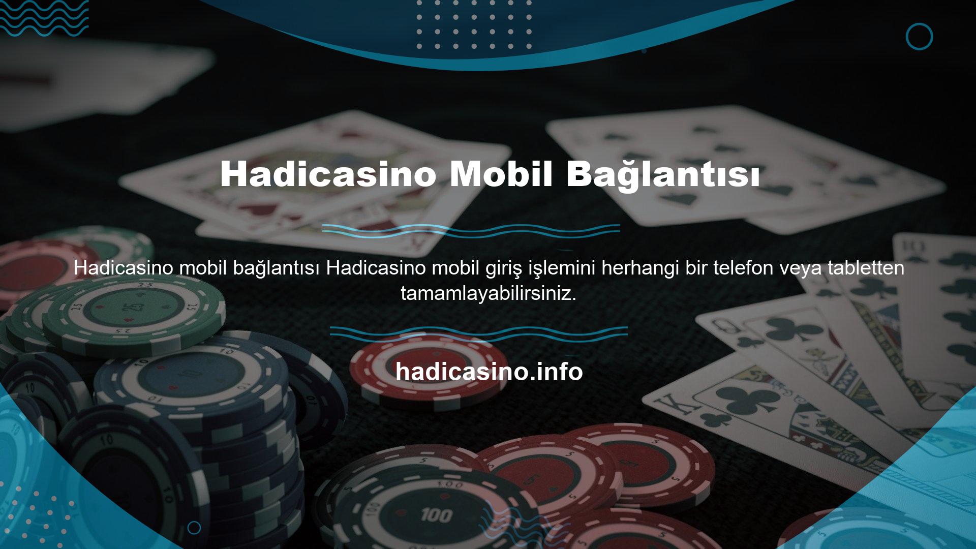 Hadicasino Mobil Bağlantısı
