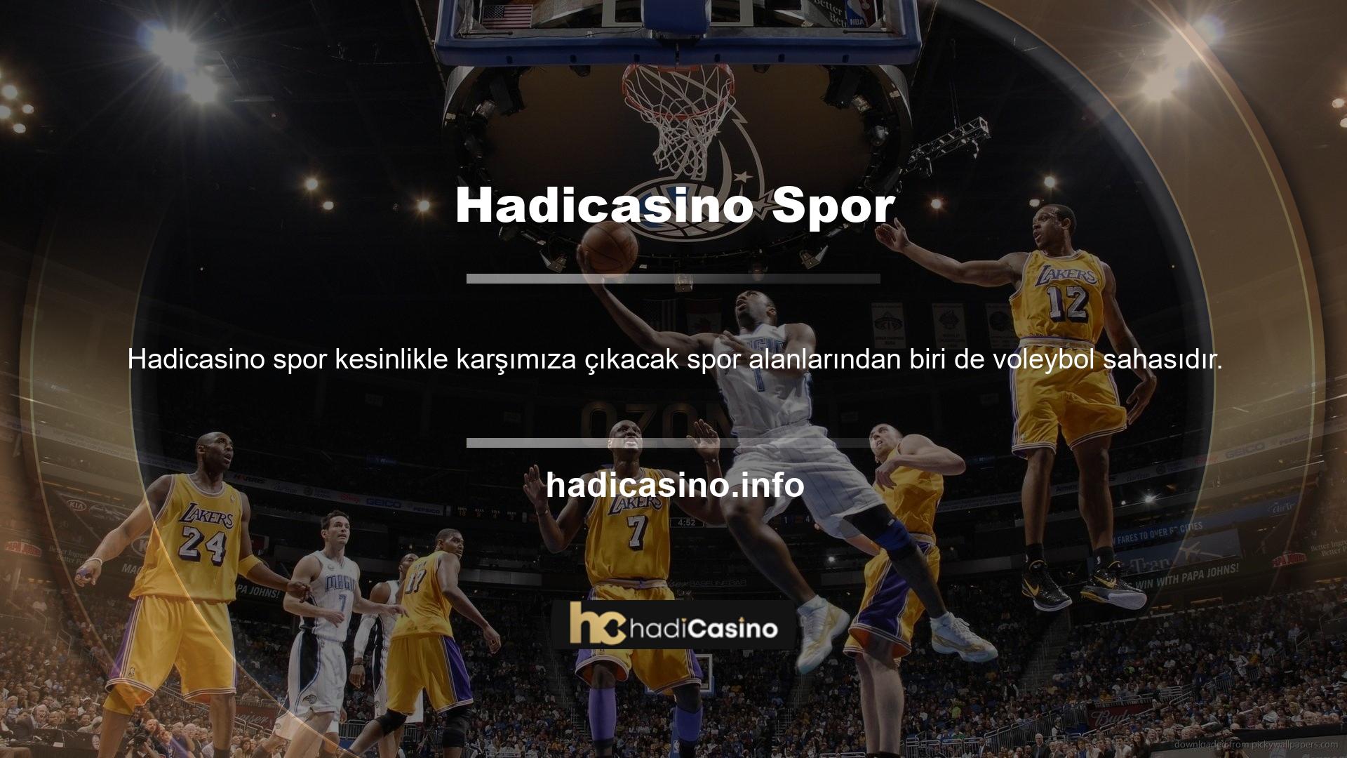 Hadicasino, ulusal turnuvalar ve özel etkinlikler için voleybol bahis oranları ve yüksek oranlar sunmaya devam ediyor