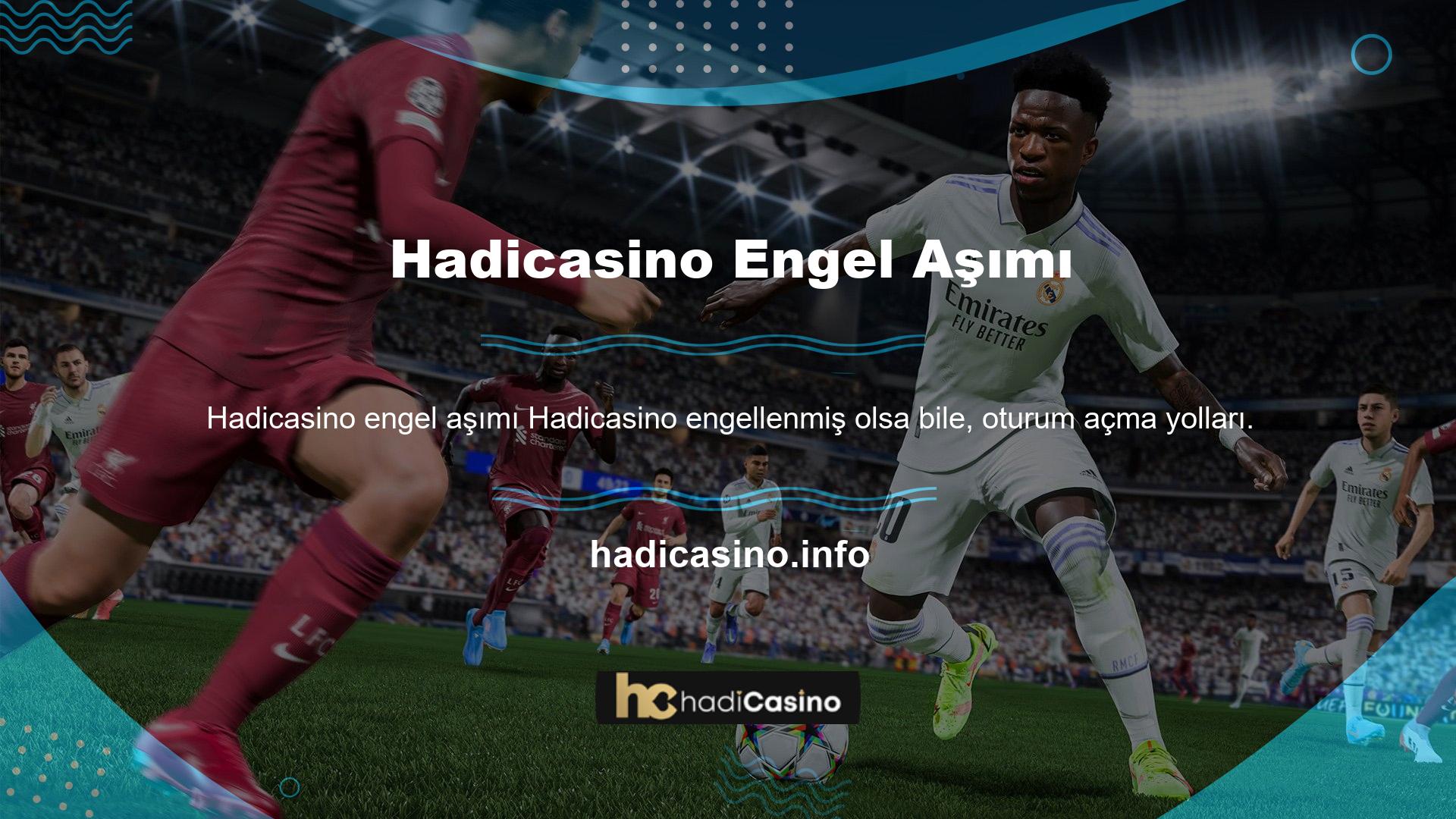 Hadicasino engellenmiş olsa bile, bildiğiniz gibi, bahis siteleri engellenir, ancak siteler hemen yeni adresleri paylaşır
